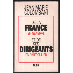 De la France en général et de ses dirigeants en particulier