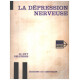 La dépression nerveuse