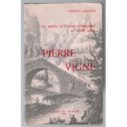 PIERRE VIGNE : un apôtre en Vivarais et Dauphiné au XIIIe siècle