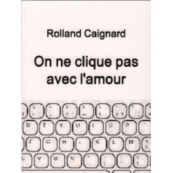 On ne clique pas avec l'amour