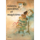 Géants sorcières magiciens