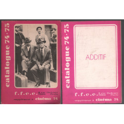 Revue cinéma 74 : catalogue 74-75 ( avec son additif)