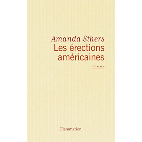 Les érections américaines
