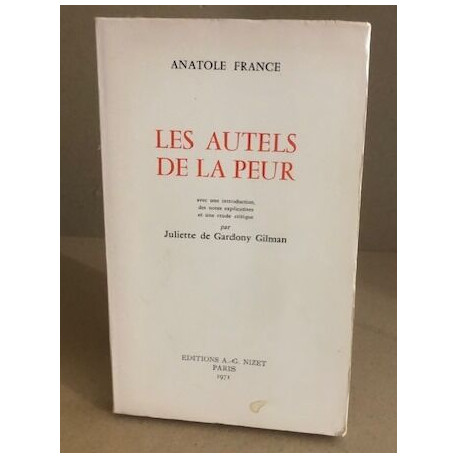 Les autels de la peur avec une introduction des notes explicatives...