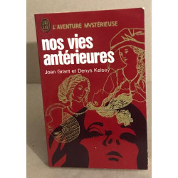 Nos vies anterieures