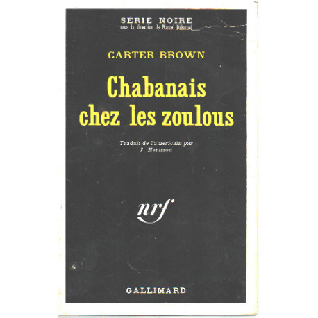 Chabanais chez les zoulous