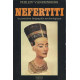 Nefertiti la premiere biographie archeologique