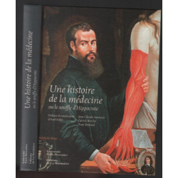 Une histoire de la médecine ou le souffle d'Hippocrate