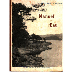 Manuel de l'eau suite et complement du manuel de l'arbre pour...