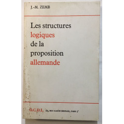 Les structures logiques de la proposition Allemande