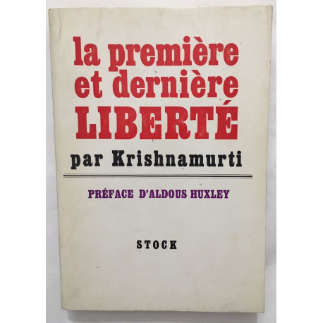 La première et dernière liberté