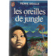Les oreilles de jungle