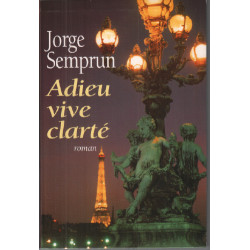 Adieu vive clarté