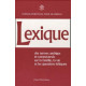 Lexique des termes ambigus et controversés : sur la vie la famille...