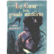 Le coeur des grands musiciens