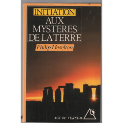 Initiation Aux Mysteres De La Terre