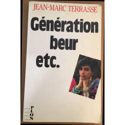 Generation beur etc. : la France en couleurs