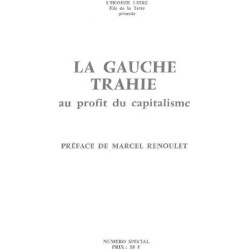 La gauche trahie au profit du capitalisme