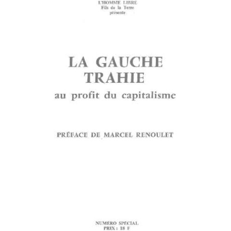 La gauche trahie au profit du capitalisme