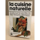 La cuisine naturelle