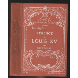 Les styles régence de Louis XV