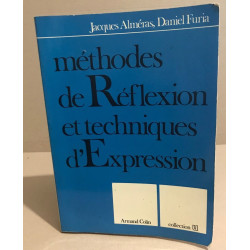 Methodes de reflexions et techniques d'expression