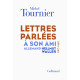 Lettres parlées à son ami allemand Hellmut Waller: (1967-1998)