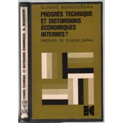 Progrès technique et distorsions économiques internes