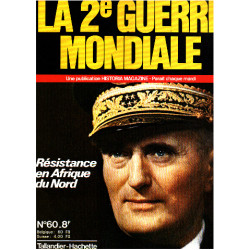 La 2° guerre mondiale n° 60 / resistance en afrique du nord