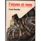 L'atome et nous