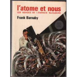 L'atome et nous
