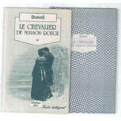 Le chevalier de Maison-Rouge (texte intégral)