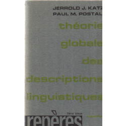 Théorie globale des descriptions linguistiques