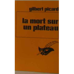 La mort sur un plateau
