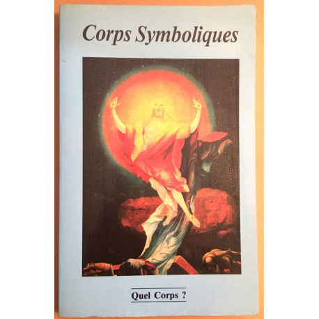 Corps symboliques : quel corps
