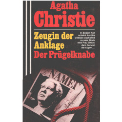 Zeugin der Anklage / Der Prügelknabe