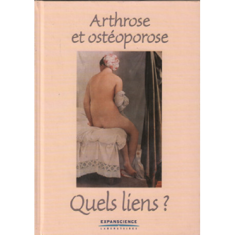 Arthrose et ostéoporose quels liens