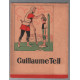 Guillaume tell (avec illustrations)