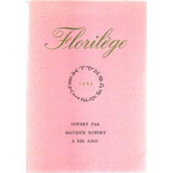 Florilege offert par maurice robert a ses amis