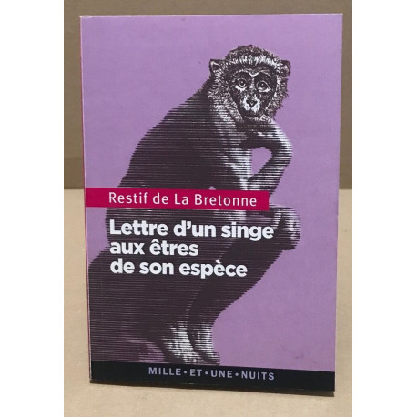 Lettre d'un singe aux êtres de son espèce