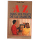 De A à Z tous les trucs de la maison