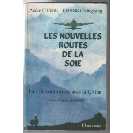 Les nouvelles routes de la soie