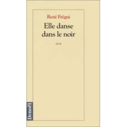 Elle Danse Dans Le Noir. Récit