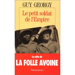 Le petit soldat de l'Empire : Récit