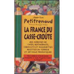 La France du casse-croûte