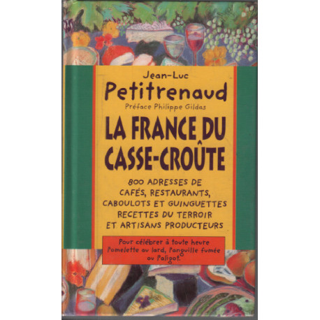 La France du casse-croûte
