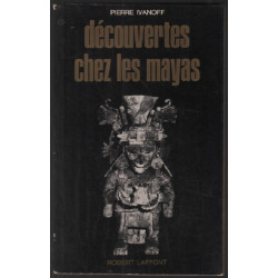 Découvertes chez les mayas