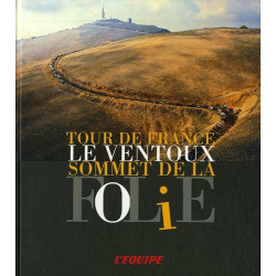 Le Ventoux sommet de la folie