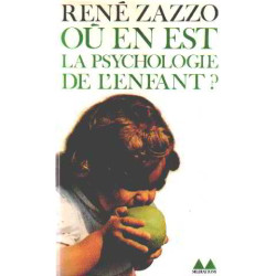 Ou en est la psychologie de l'enfant