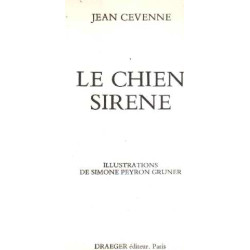 Le chien sirene / illustrations de simone peyron gruner